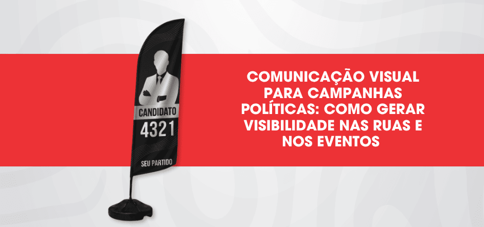 comunicacao-visual-para-campanha-politica